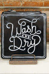 Wash And Dry Tin Sign