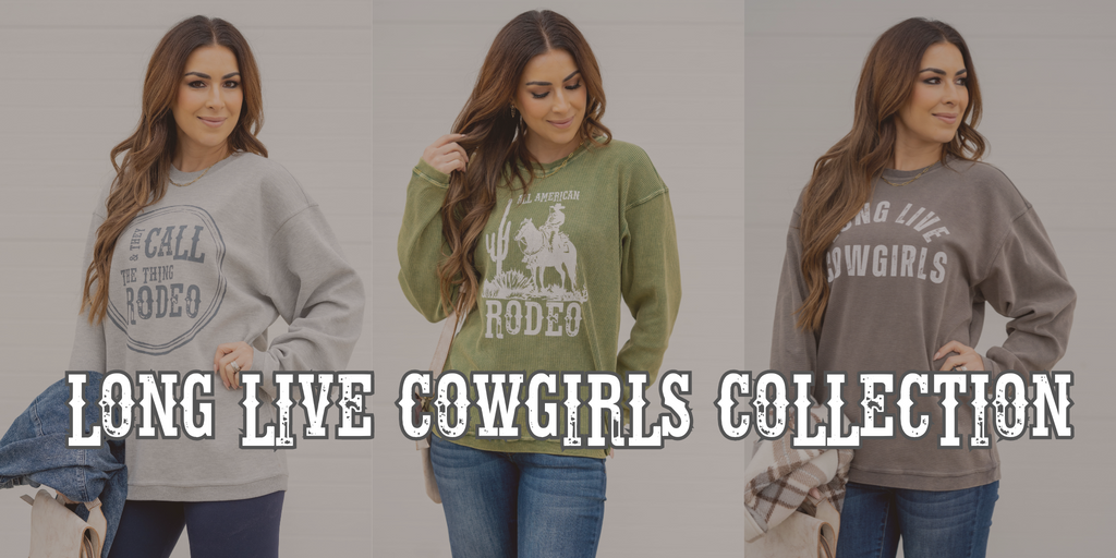 Long Live Cowgirls