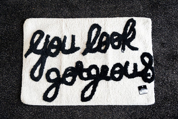 You Look Gorgeous Bath Mat