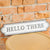 Hello There Sign
