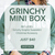 Grinchy Mini Box