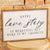 Every Love Story Sign