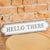 Hello There Sign
