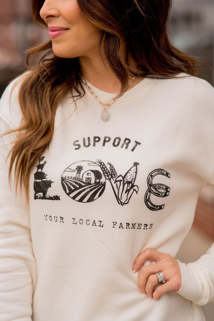 Support Your Local Farmers Love Graphic Crewneck - Betsey's Boutique Shop -