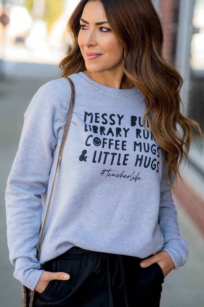 #TeacherLife Crewneck - Betsey's Boutique Shop - Shirts & Tops