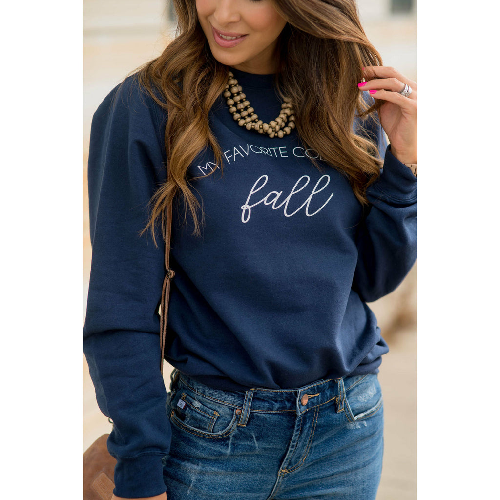 My Favorite Color is Fall Crewneck - Betsey's Boutique Shop