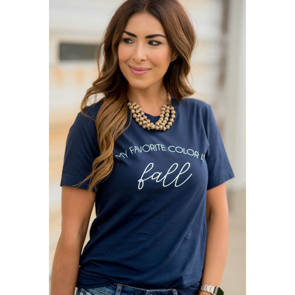 My Favorite Color is Fall Graphic Tee - Betsey's Boutique Shop