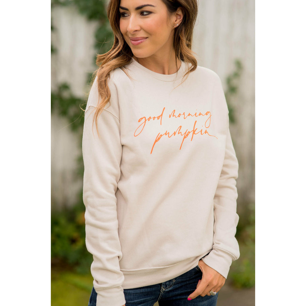 Good Morning Pumpkin Crewneck - Betsey's Boutique Shop