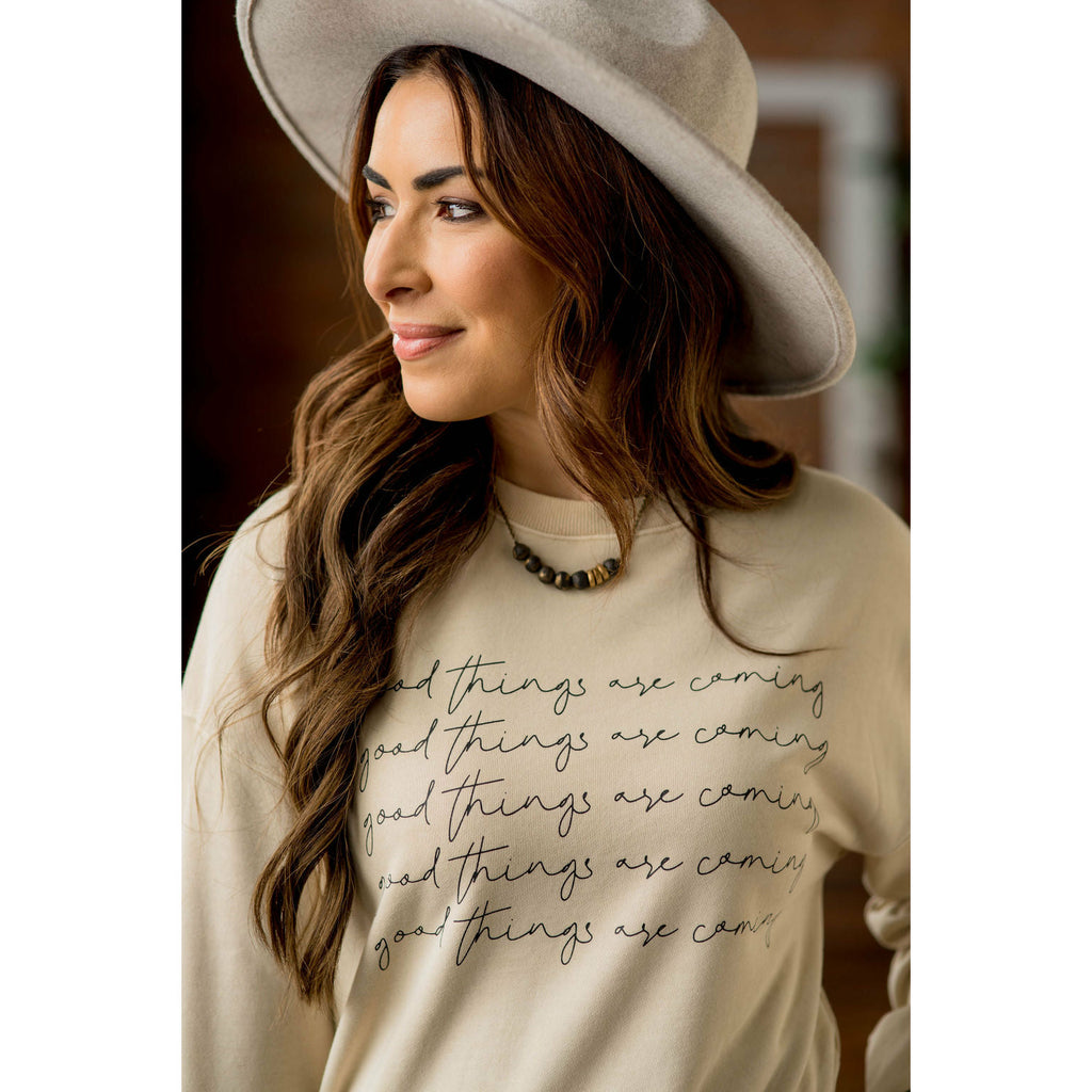 Good Things Are Coming Cursive Graphic Crewneck - Betsey's Boutique Shop