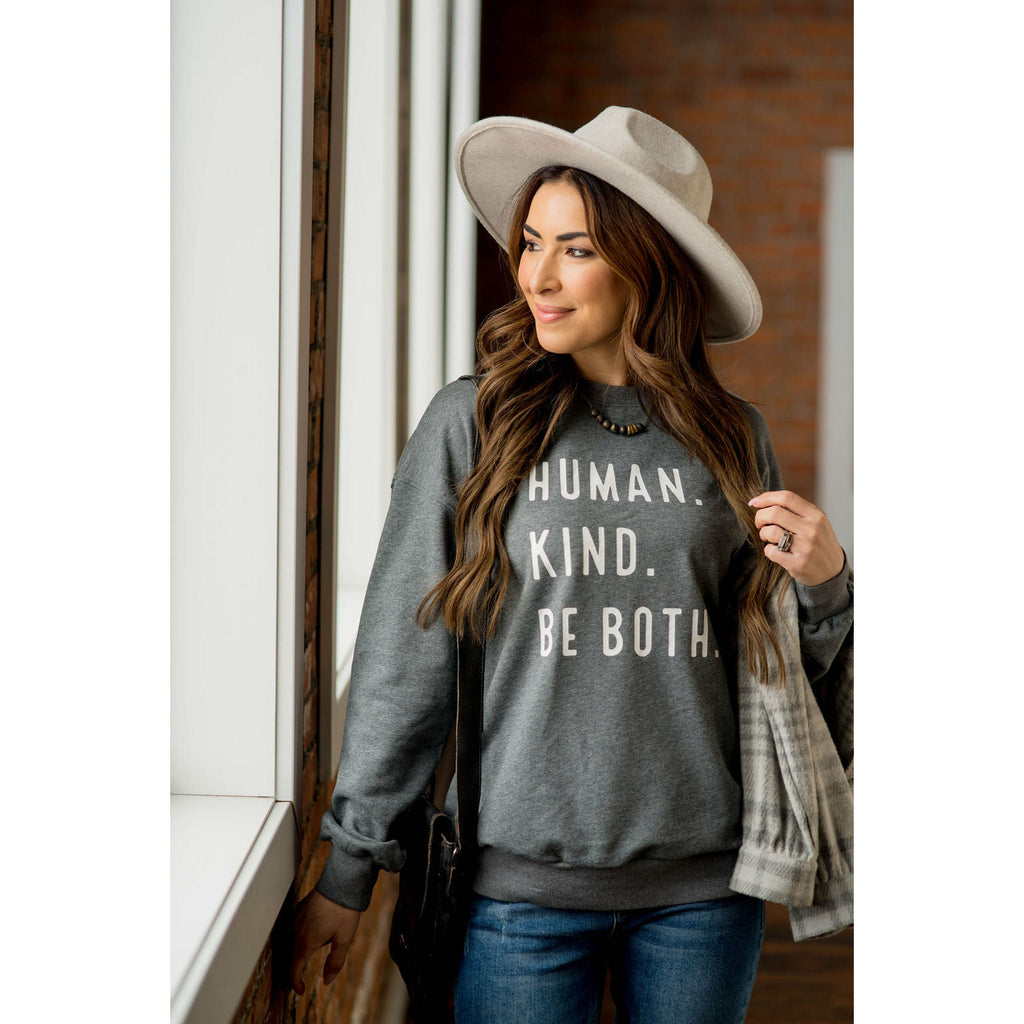 Human. Kind. Be Both. Graphic Crewneck - Betsey's Boutique Shop