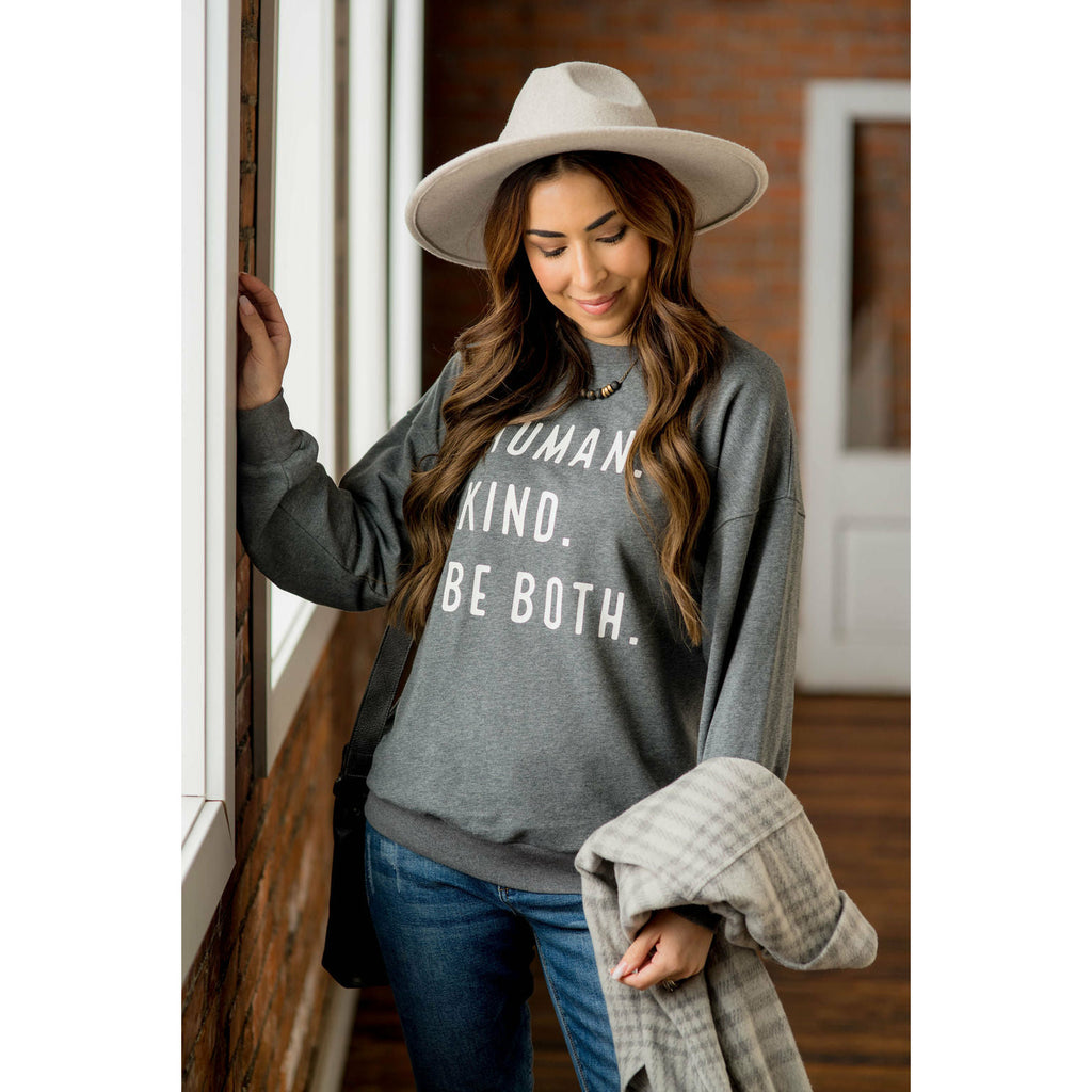 Human. Kind. Be Both. Graphic Crewneck - Betsey's Boutique Shop