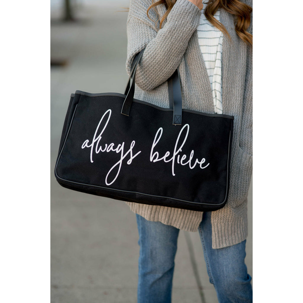 Always Believe Tote Bag - Betsey's Boutique Shop