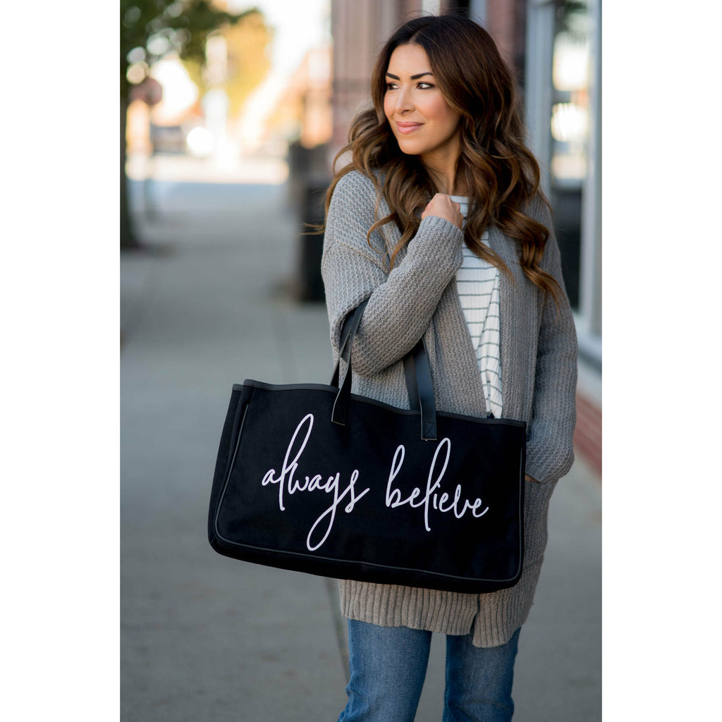 Always Believe Tote Bag - Betsey's Boutique Shop