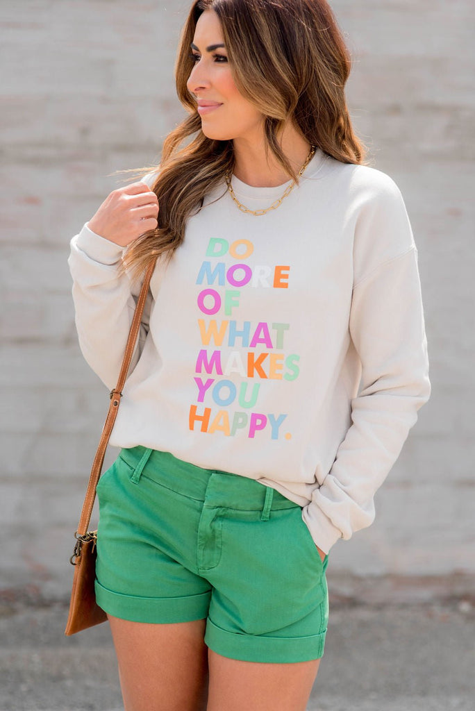 What Makes You Happy Graphic Crewneck - Betsey's Boutique Shop -